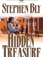 Hidden Treasure, The Skinners of Goldfield Series, novel by Stephen Bly