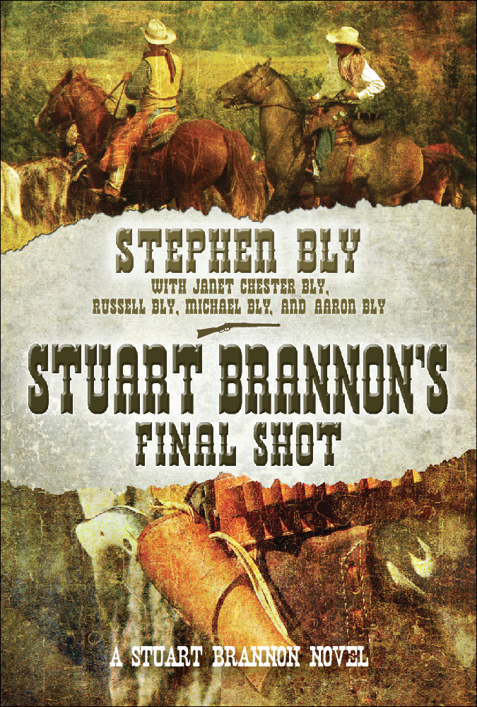Stuart Brannon’s Final Shot, Stuart Brannon Series – Historical Western Book