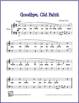 Leavin' Cheyenne Western Slang Song "Goodbye Ol' Paint"