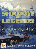 Black Hills series Shadow of Legends Audio Book by Stephen Bly