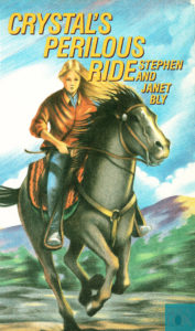Kids Adventure Novel - Crystal's Perilous Ride by Stephen and Janet Bly