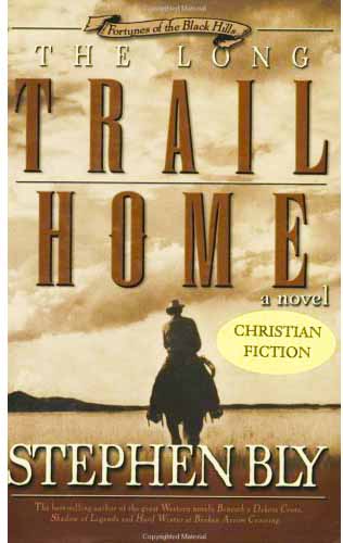 The Long Trail Home: Christian Family Saga Fiction