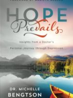 Handling Anxiety and other insights in Hope Prevails by Michelle Bengtson