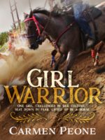 Horse race action novel Girl Warrior by Carmen Peone