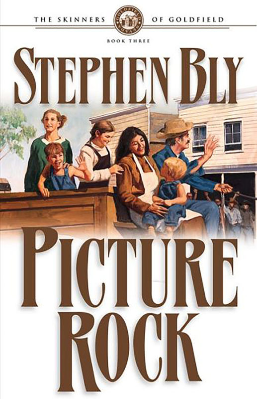 Picture Rock – Skinners of Goldfield Historical Fiction Series