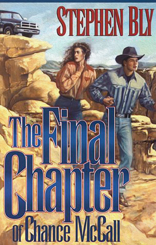 The Final Chapter of Chance McCall – adventure action novel