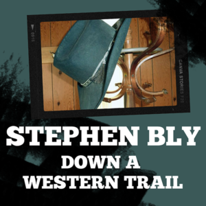 Stephen Bly Podcast Cover