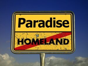 Paradise and Homeland Sign